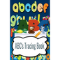 ABC's Tracing Book - Paperback