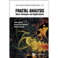 Fractal Analysis: Basic Concepts and Applications - Hardcover