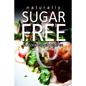 Naturally Sugar-Free- No Cook Dinner Recipes - Paperback