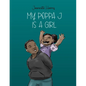 My Poppa J is a girl - Paperback