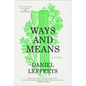Ways and Means - Hardcover