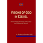 Visions of God in Ezekiel: Pentecostal Explorations of the Glory and Holiness of Yahweh - Paperback