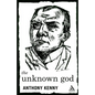 The Unknown God: Agnostic Essays - Paperback