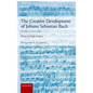 Creative Development of Johann Sebastian Bach: 1717-1750 Volume II: Music to Delight the Spirit - Paperback