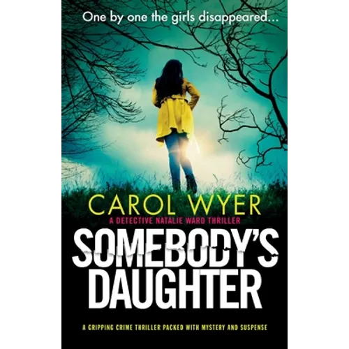 Somebody's Daughter: A gripping crime thriller packed with mystery and suspense - Paperback