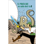 El El Pirata Que No Sabía Decir La R - Hardcover