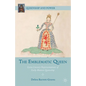 The Emblematic Queen: Extra-Literary Representations of Early Modern Queenship - Hardcover