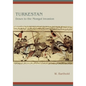 Turkestan Down to the Mongol Invasion - Paperback