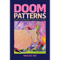 Doom Patterns: Latinx Speculations and the Aesthetics of Violence - Hardcover