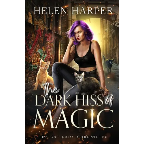 The Dark Hiss of Magic - Paperback