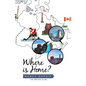 Where Is Home? - Paperback