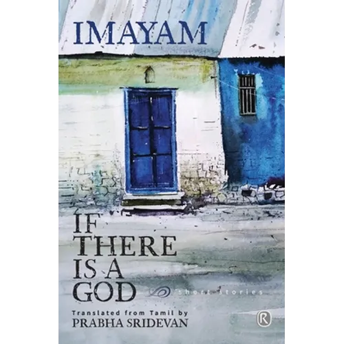 If there is a God and other stories: Short stories - Paperback