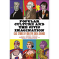 Popular Culture and the Civic Imagination: Case Studies of Creative Social Change - Paperback