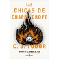 Las Chicas de Chapel Croft / The Burning Girls - Paperback