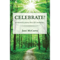 Celebrate!: An Interactive Journey Thru Life's Invitations - Paperback