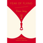 Fear of Flying: (Penguin Classics Deluxe Edition) - Paperback