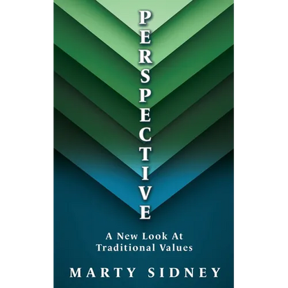 P E R S P E CT I V E: A New Look At Traditional Values - Paperback