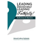 Leading Decisively! Leading Faithfully!: Reflections and Markers - Paperback