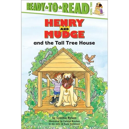 Henry and Mudge and the Tall Tree House: Ready-To-Read Level 2 - Hardcover