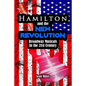 Hamilton and the New Revolution: Broadway Musicals in the 21st Century - Paperback