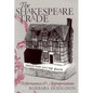 Shakespeare Trade: Performances and Appropriations - Paperback