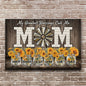 Mother's Day My Greatest Blessings Call Me Mom