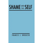 Shame and the Self - Hardcover