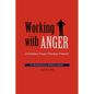 Working with Anger in Internal Family Systems Therapy - Paperback