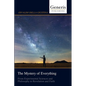 The Mystery of Everything: From Experimental Sciences and Philosophy to Revelation and Faith - Paperback