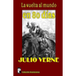 La vuelta al mundo en 80 dias - Paperback