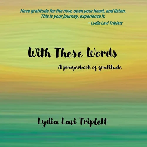 With These Words: A prayerbook of gratitude - Paperback
