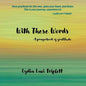 With These Words: A prayerbook of gratitude - Paperback