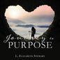 Journey to Purpose - Paperback