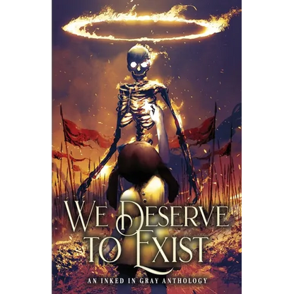 We Deserve to Exist - Paperback