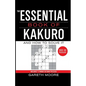 The Essential Book of Kakuro: And How to Solve It - Paperback