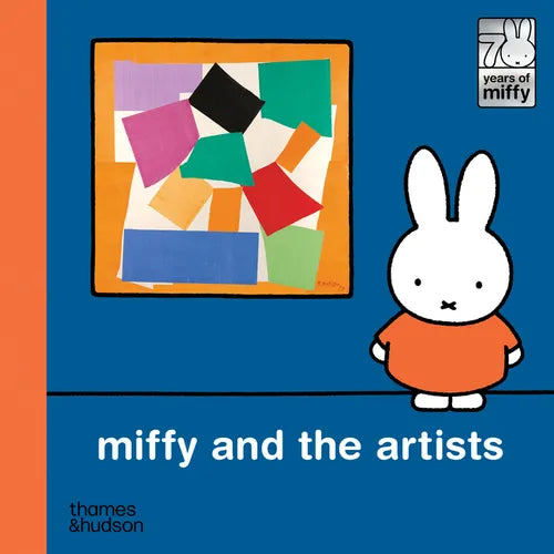 Miffy and the Artists - Hardcover