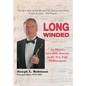 Long Winded: An Oboist's Incredible Journey to the New York Philharmonic - Hardcover