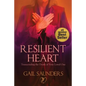 Resilient Heart: Transcending the Death of Your Loved One - Paperback