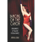 Dancing on the Canon: Embodiments of Value in Popular Dance - Paperback