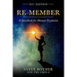 Re-member: A Handbook for Human Evolution 2021 Edition - Paperback
