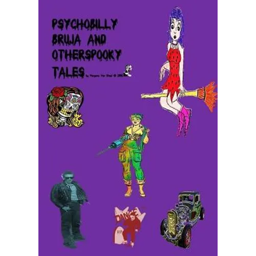 Psychobilly Bruja and Other Spooky Tales - Paperback