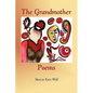 The Grandmother Poems - Paperback