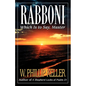 Rabboni: Which Is to Say, Master - Paperback