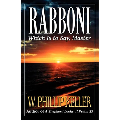 Rabboni: Which Is to Say, Master - Paperback