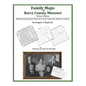 Family Maps of Barry County, Missouri - Paperback