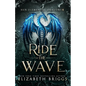 Ride The Wave - Paperback