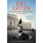 Girt Nation: The Unauthorised History of Australia Volume 3 - Paperback
