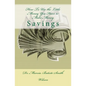 How To Use the Little Money You Have to Make Money: Savings - Paperback
