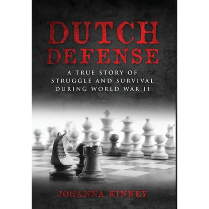 Dutch Defense: A true story of struggle and survival during World War II - Hardcover
