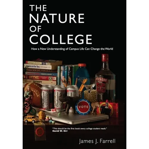The Nature of College - Paperback